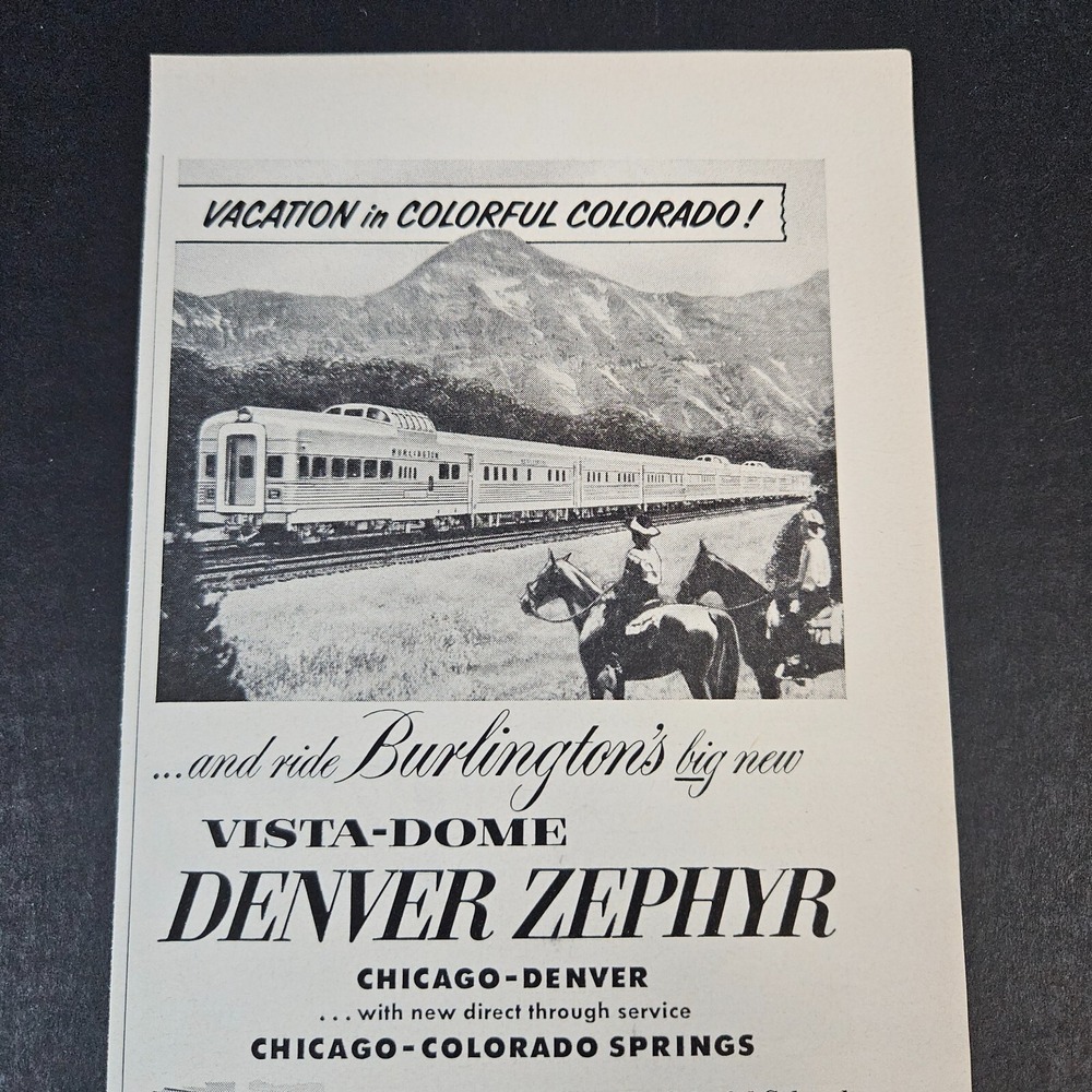 1957 Burlington Vista-Dome Denver CO Zephyr Railroad Train‎ Car Vintage Print Ad